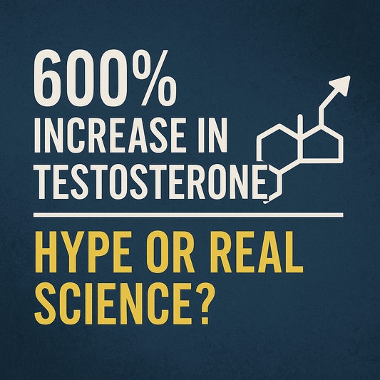 600% Increase in Testosterone – Hype or Real Science?
